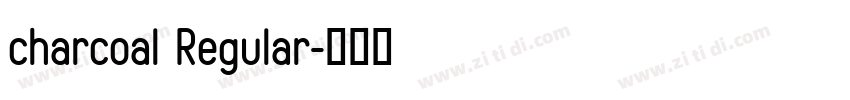 charcoal Regular字体转换